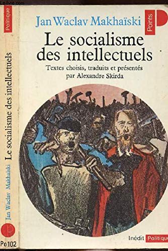 Télécharger Le socialisme des intellectuels livre En ligne