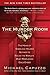 The Murder Room: The Heirs of Sherlock Holmes Gather to Solve the World's Most Perplexing Cold Ca ses by Michael Capuzzo (2011-06-07) by Michael Capuzzo
