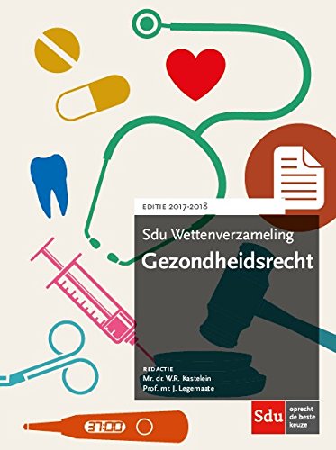Preisvergleich Produktbild Gezondheidsrecht 2017-2018 (Sdu wettenverzameling)