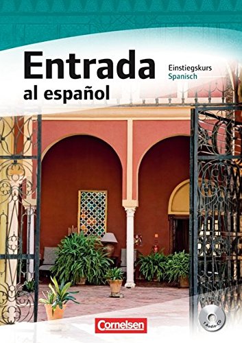 Perspectivas ¡Ya! - Aktuelle Ausgabe: Entrada al español - Einstiegskurs Spanisch: Kursbuch mit Audio-CD
