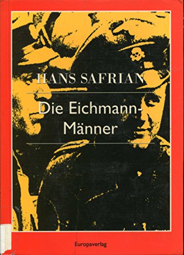 Die Eichmann-Männer
