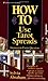 How to Use Tarot Spreads: Answers to Every Question (Llewellyn's How to) by 