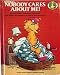 Produktbild NOBODY CARES ABOUT ME! (A Sesame Street Start-To-Read Book)