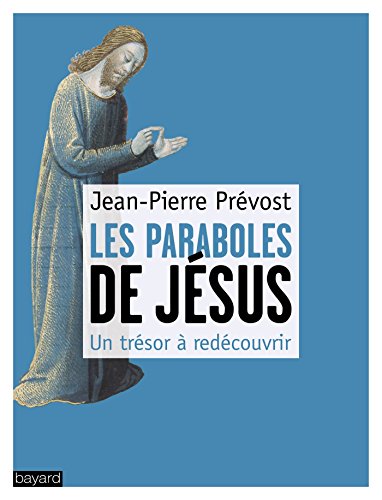 Les 20 plus belles paraboles de jesus Les 20 plus belles paraboles de jesus