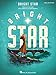 Read Online Bright Star: Vocal Selections Epub