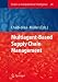 Produktbild Multiagent-Based Supply Chain Management (Studies in Computational Intelligence)
