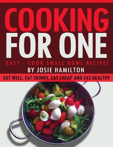 Cooking For One (English Edition) Cooking For One (English Edition)
