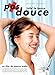 Pas douce [Francia] [DVD]