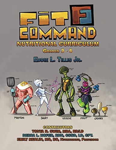 Fit Command Nutritional Curriculum Grades 3 - 5