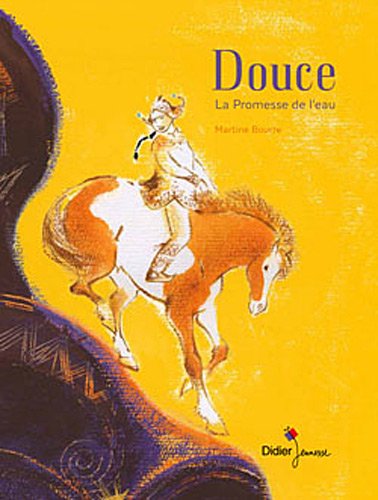 couverture de : Douce La Promesse de l'Eau