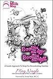 Image de Boobin' All Day Boobin' All Night: A Gentle Approach To Sleep For Brea