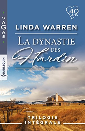 La dynastie des Hardin : Mariés sous contrat ! - Liés par un secret ! - Destinés à s'aimer ! (Sagas) en ligne La dynastie des Hardin : Mariés sous contrat ! - Liés par un secret ! - Destinés à s'aimer ! (Sagas) en ligne
