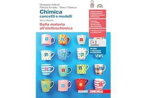 Chimica: concetti e modelli. Volume unico. Dalla materia all'elettrochimica. Per la Scuola secondaria di II grado. Con Contenuto digitale (fornito elettronicamente)