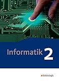 Image de Informatik - Lehrwerk für die gymnasiale Oberstufe - Neubearbeitung: Schülerband 2: Qualifikations