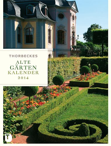 Thorbeckes Alte-Gärten-Kalender 2014