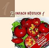 Image de Einfach Köstlich 1: Empfehlungen aus Mamas Küche