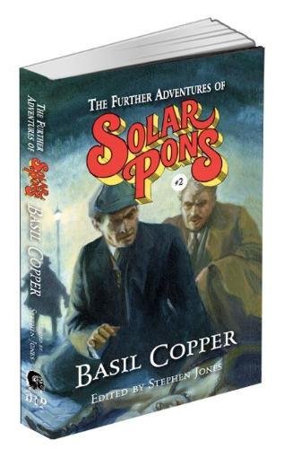 The Further Adventures of Solar Pons