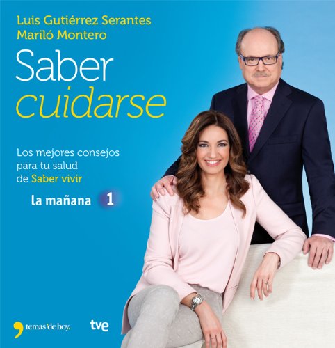 Download Saber cuidarse: Los mejores consejos para tu salud de Saber vivir Download Saber cuidarse: Los mejores consejos para tu salud de Saber vivir