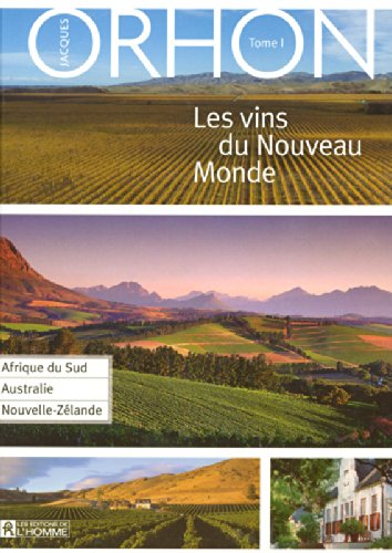 LES VINS DU NOUVEAU MONDE T1 LES VINS DU NOUVEAU MONDE T1