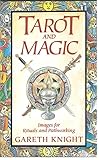 Image de Tarot and Magic: Images for Ritual and Pathworking