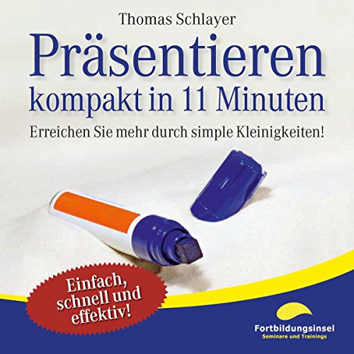 Prsentieren-kompakt-in-11-Minuten-Erreichen-Sie-mehr-durch-simple-Kleinigkeiten