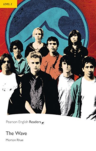 The Wave - Leichte Englisch-Lektüre (A2) (Pearson Readers - Level 2)