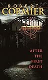 After the First Death by