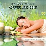 Entspannungsmusik für Körper und Geist 8 (für Meditation und Tiefenentspannung, mit Klangschalen) (GEMAfrei/Lizenz optional) by 