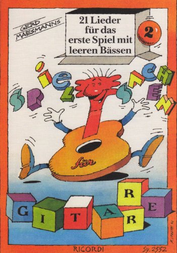 21 lieder fur das erste spiel mit leeren bassen guitare