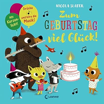 Zum Geburtstag viel Glück!: Drücke die Note und höre die Musik! Mit Kerzenlicht! Zum Geburtstag viel Glück!: Drücke die Note und höre die Musik! Mit Kerzenlicht!