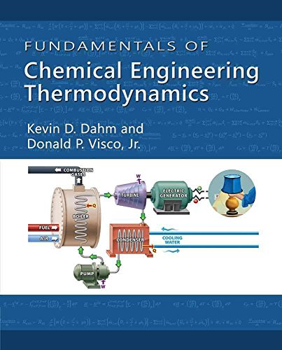 [(Fundamentals of Chemical Engineering Thermodynamics)] [By (author) DAHM VISCO ] published on (January, 2014)