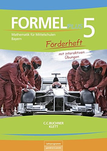 Formel PLUS 5. Ausgabe Bayern Mittelschule: Förderarbeitsheft mit interaktiven Übungen Klasse 5 (Formel PLUS. Ausgabe für Bayern Mittelschule ab 2017)