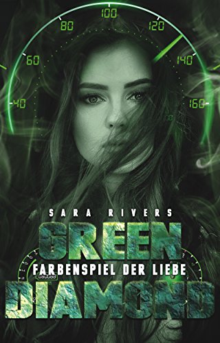 GREEN DIAMOND: Farbenspiel der Liebe von [Stankewitz, Sarah]