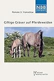Image de Giftige Gräser auf Pferdeweiden: Endophyten und Fruktane - Risiken für die Tiergesundheit