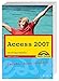 Access 2007: Die erste eigene Datenbank (easy) by