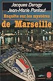 Enquête sur les mystères de Marseille