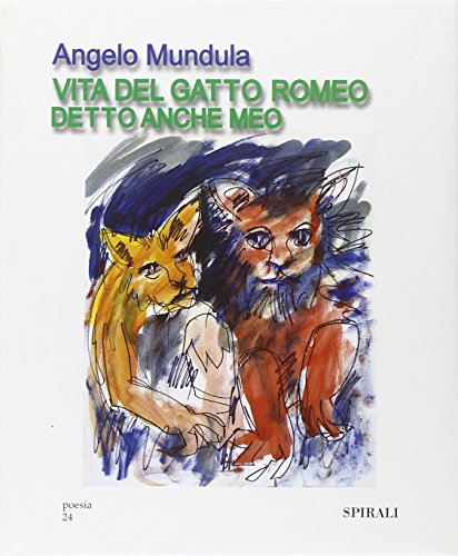 Preisvergleich Produktbild Vita del gatto Romeo detto anche Meo (Poesia)