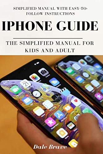 Preisvergleich Produktbild iPhone Guide: The Simplified Manual for Kids and Adult
