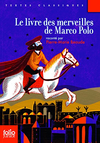 Le  livre des merveilles de Marco Polo