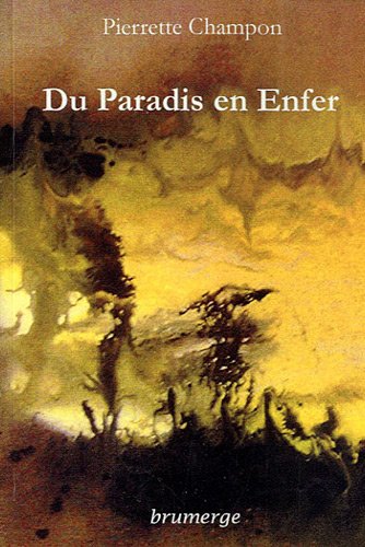 Du paradis en enfer
