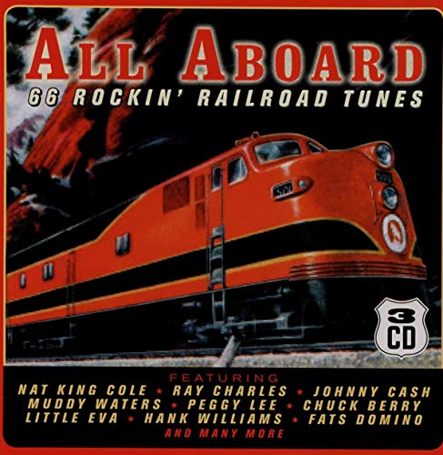 All Aboard, 66 Rockin Railroad Tunes    3cd Lata