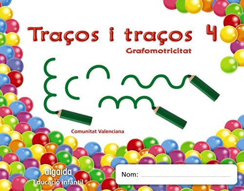 traços i traços 4Grafomotricitat (Educación Infantil Algaida Grafomotricidad)