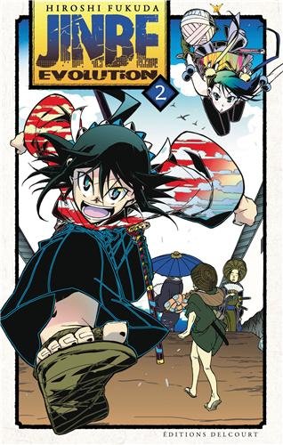 Jinbe Evolution — Tome 2