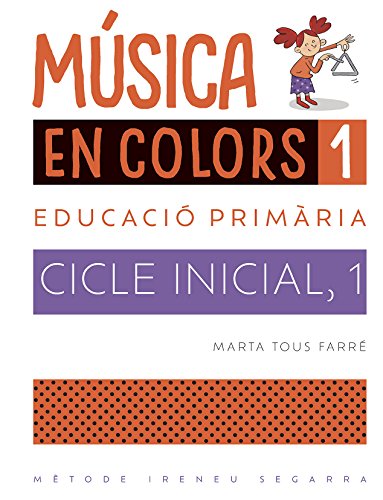 Música en colorsVolumen 1 (Música, Educació primària)