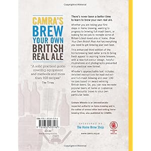 Camra's Brew Your Own British Real Ale: Over 100 Recipes to Try