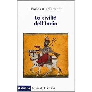 La civiltà dell'India La civiltà dell'India
