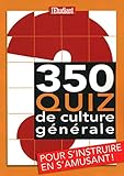 350 quizz de culture générale