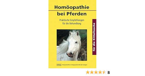 Homoopathie Bei Pferden Fur Die Kitteltasche Amazon De Daubenmerkl Wolfgang Bucher