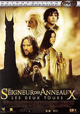 Peter Jackson Le Seigneur des Anneaux - Les Deux Tours [Édition Prestige]