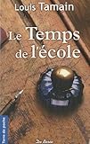 Le Temps de l'Ecole (poche)
